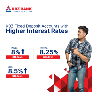 KBZ Fixed Deposit Accounts with Higher Interest Rates