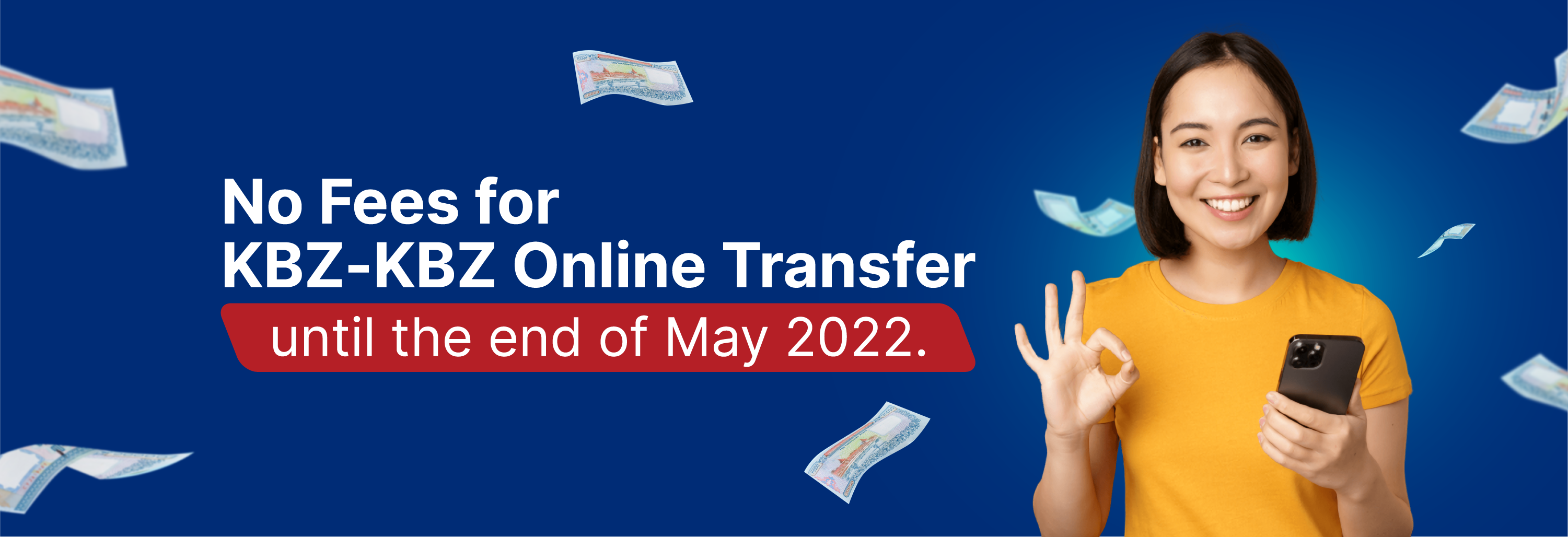 No Fees for KBZ to KBZ Online Transfer Is Extended Until The End of May 2022