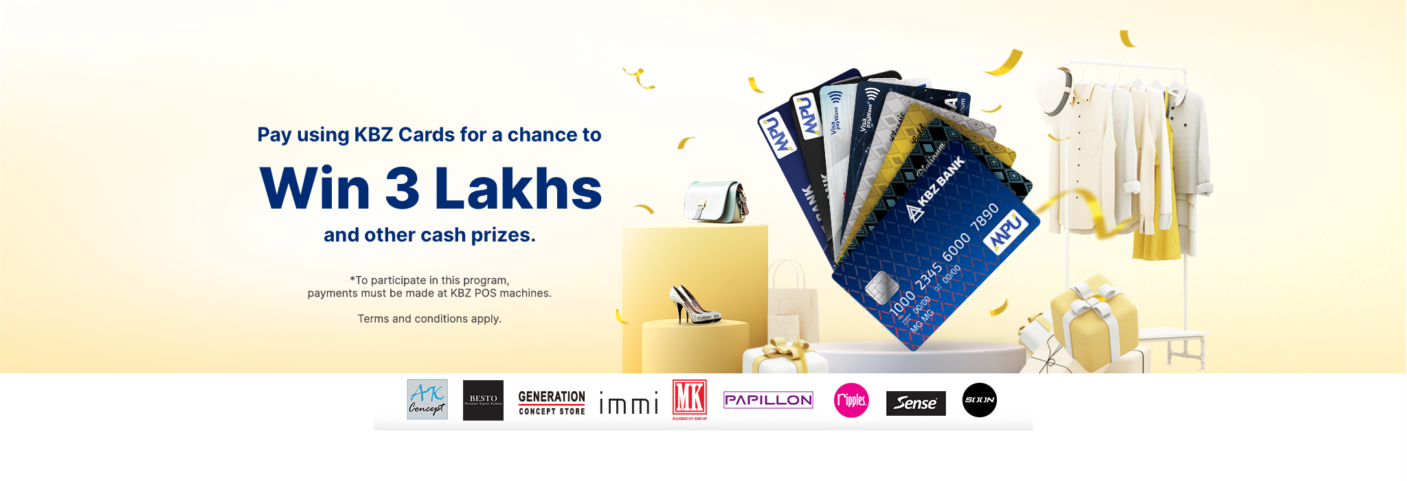 Pay using KBZ Cards for a chance to win 3 Lakhs and Other Cash Prizes