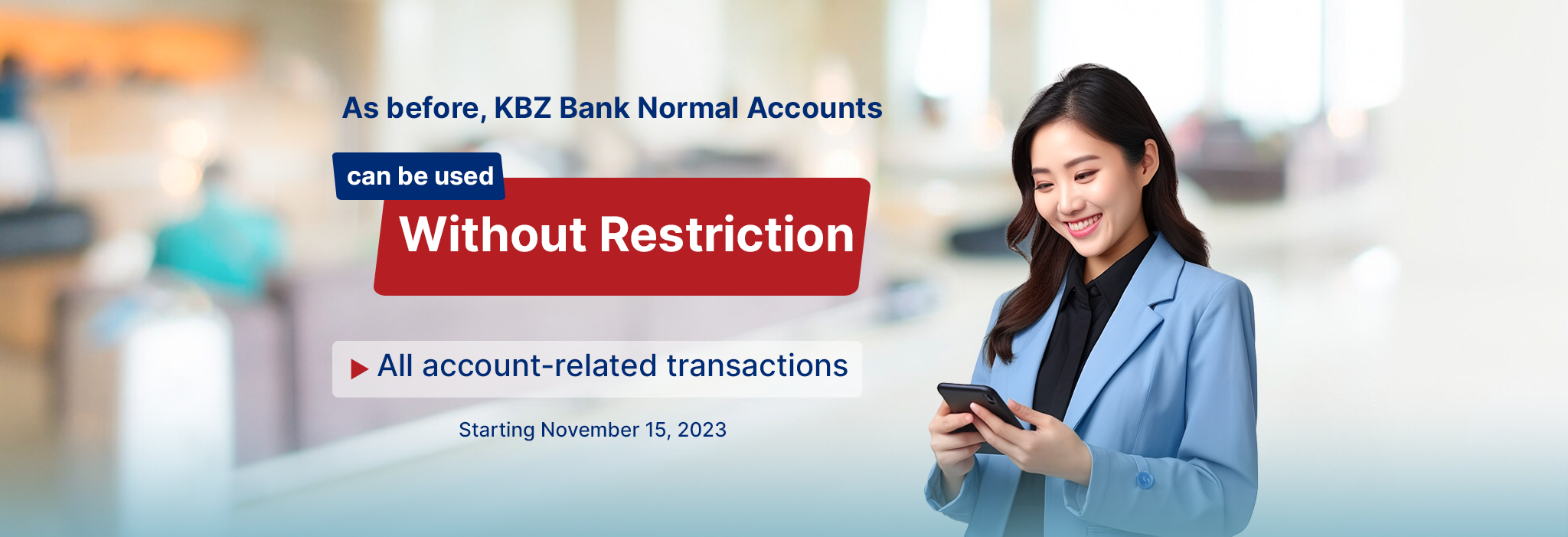 KBZ Bank Normal Accounts can be used without restriction