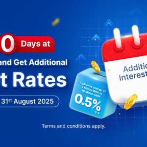 Save for (30) Days at Savings Account and Get Additional Interest Rates