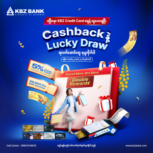 Make Payments with KBZ Credit Cards this April and Enjoy Cashback and Lucky Draw Prizes!